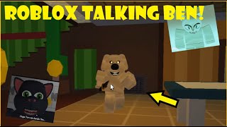 Roblox Talking Ben! (Chapters 1 & 2)