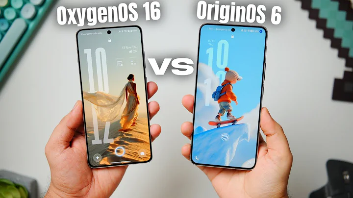 OxygenOS 16 vs OriginOS 6 : Which Android UI Should You Use?
