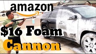FOAM CANNON REVIEW Amazon $16 |  R HOUSE