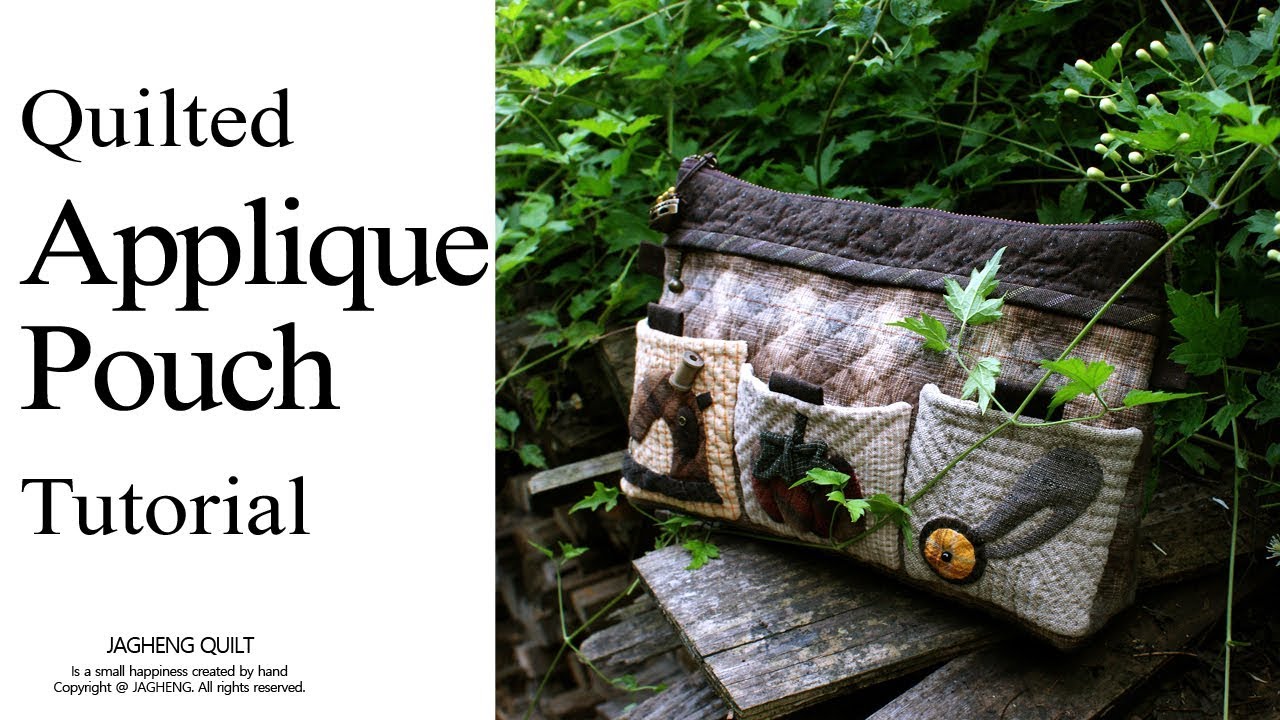 Quilted Applique Pouch Tutorial I 퀼트 파우치 만들기