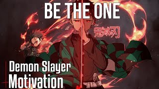 Become The One! -Demon slayer Video [AMV] - Anime Motivational Video