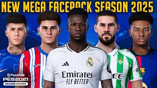New Mega Facepack  Season 24/25 - PES 2021 &amp; Football Life 2025