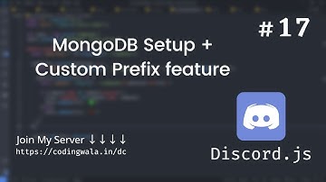 MongoDB Setup + Custom Prefix feature Discord.js #17