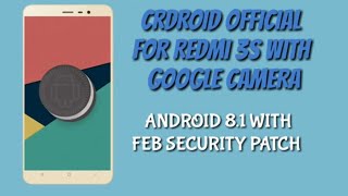 [UPDATED] CrDROID OFFICIAL FOR REDMI 3S/PRIME WITH WORKING GOOGLECAM[PORTRAIT MODE]