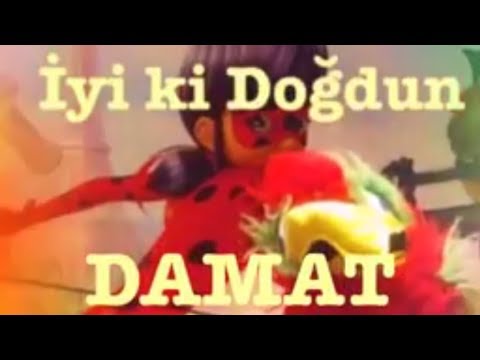 İyi ki Doğdun DAMAT :) Komik Doğum günü Mesajı 1.VERSİYON ,DOĞUMGÜNÜ VİDEOSU Made in Turkey :) 🎂