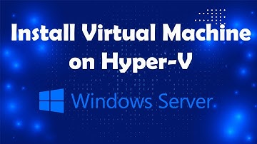 How to install Virtual Machine on Hyper-V Lesson 31| Msolved Tech