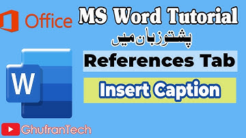 MS Word Pashto Tutorial | Add Captions to Images, Tables, and Charts