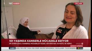 Eğitim ve Araştırma Hastanemizde tedavi gören 101 Yaşındaki Hatice Teyzemizin mücadelesi TRT Haberde