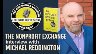 Unlocking Hidden Value: The Art of Disciplined Listening in Leadership