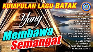 Lagu Batak - Kumpulan Lagu Batak yang Membawa Semangat || FULL ALBUM BATAK
