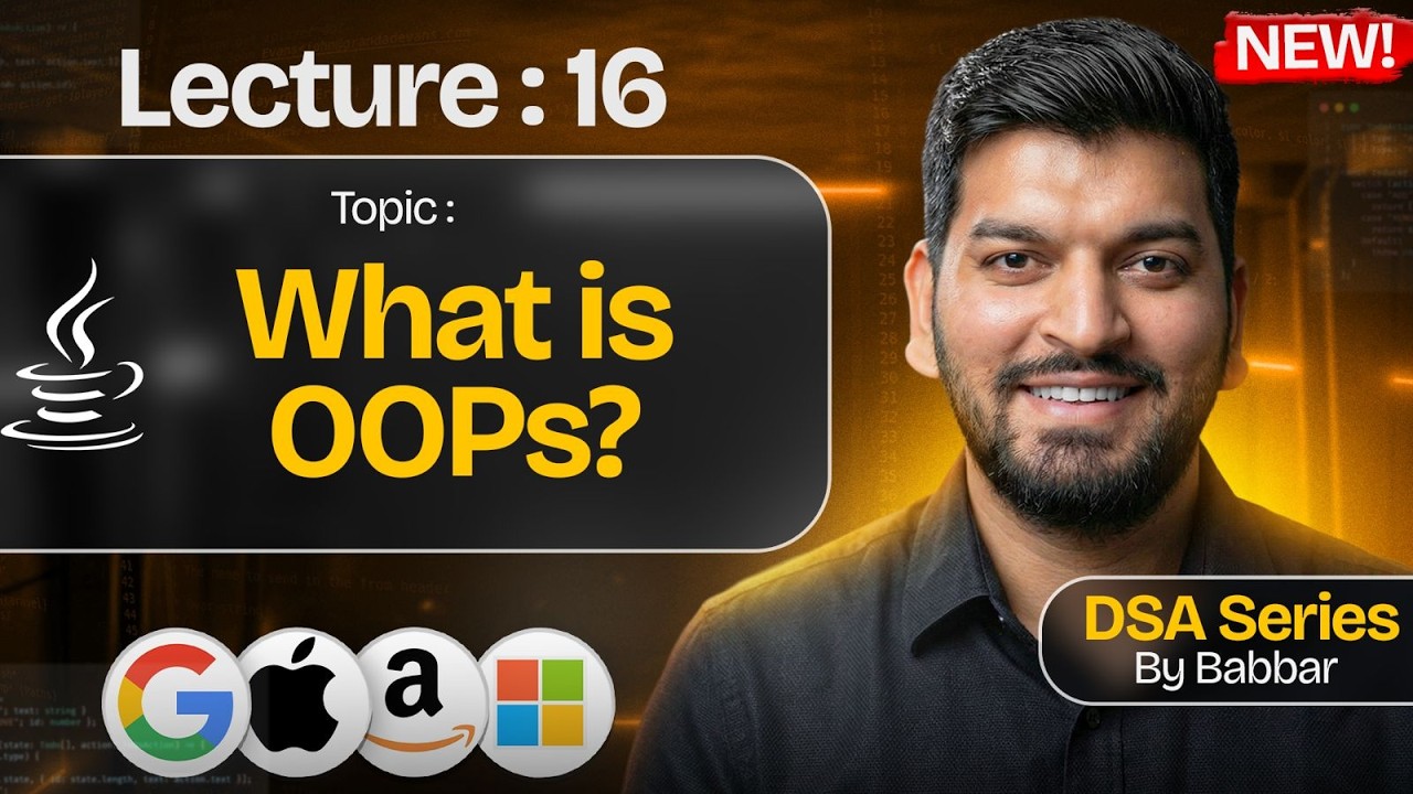 Lecture 16: Intro to OOPs Concepts || DSA Series by Babbar - YouTube