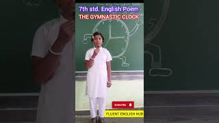 The Gymnastic Clock - 7Th English Poem.