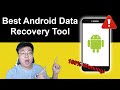 Best android data recovery 2024 recover deletedphotosfiles easily