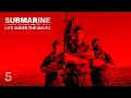 Submarine - Life Under the Waves ep2 (Ch 5) featuring 'Breach' by Mark Doggett.