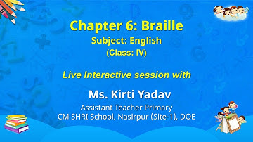 NCERT  Chapter 6: Braille  Subject: English Class: IV  Live