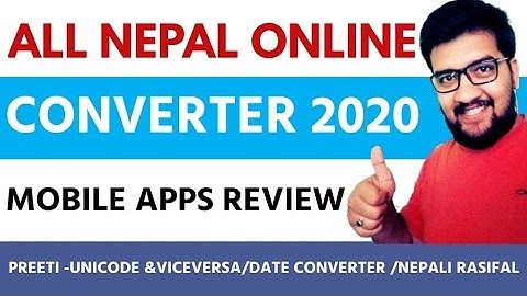 ALL NEPAL ONLINE CONVERTER-FULL APP REVIEW 2020 Sandeep GC Official