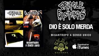 Miniatura del video "Cripple Bastards - Dio è Solo Merda"