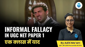 NTA UGC NET 2023 | Informal Fallacy in UGC NET Paper 1 by Aditi Mam| JRFAdda