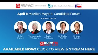 McAllen Mayoral Candidate Forum