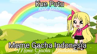 #meme : kue putu🍥😂😂😂