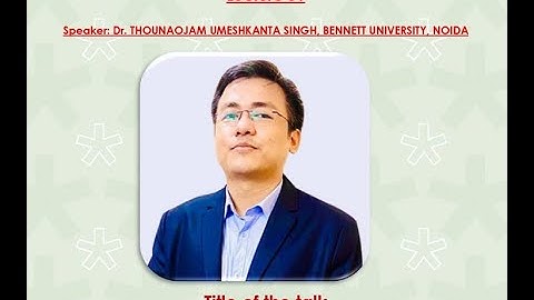 RUSA Lecture 81- Some Adventure in the World of Coupled Oscillators- Dr. Thounaojam Umeshkanta Singh