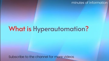 What is hyperautomation #hyperautomation #AI #future #automation #RPA #artificialintelligence.
