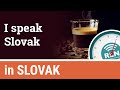 How to say that you speak Slovak - One Minute Slovak Lesson 3