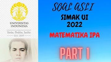 SOAL ASLI SIMAK UI 2022 matematika IPA part 1