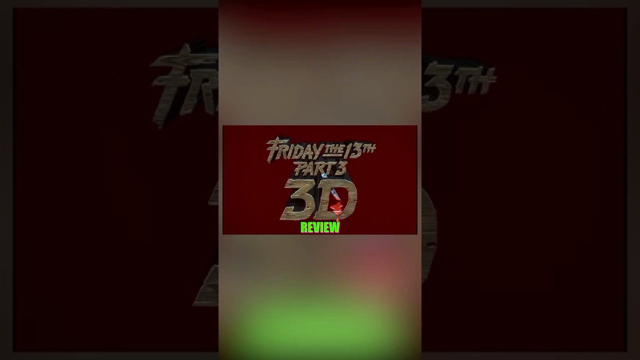 Friday The 13th Part 3 #moviereview