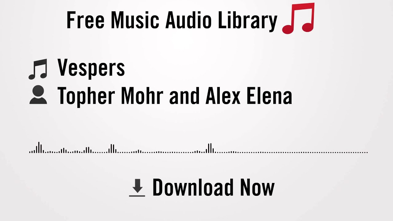 topher mohr and alex elena - venice beach Vespers - Topher Mohr and Alex Elena (YouTube Royalty-free Music Download)