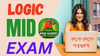 Logic and critical thinking mid exam || Logic Mid exam from last year | |#aplusacademy 