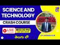 Science and Technology - Crash Course By Manish Sir | UPSC | APPSC | TGPSC | LTX IAS | Vizag |