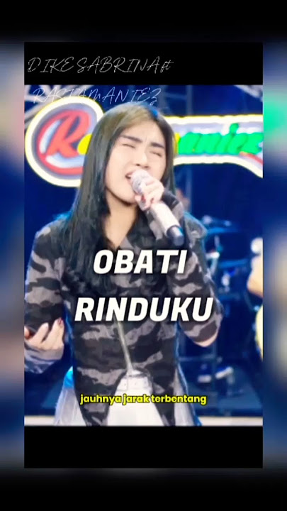 DIKE SABRINA - OBATI RINDUKU Ft. RASTAMANIEZ ( FORTUNA ENTERPRISE ) #music