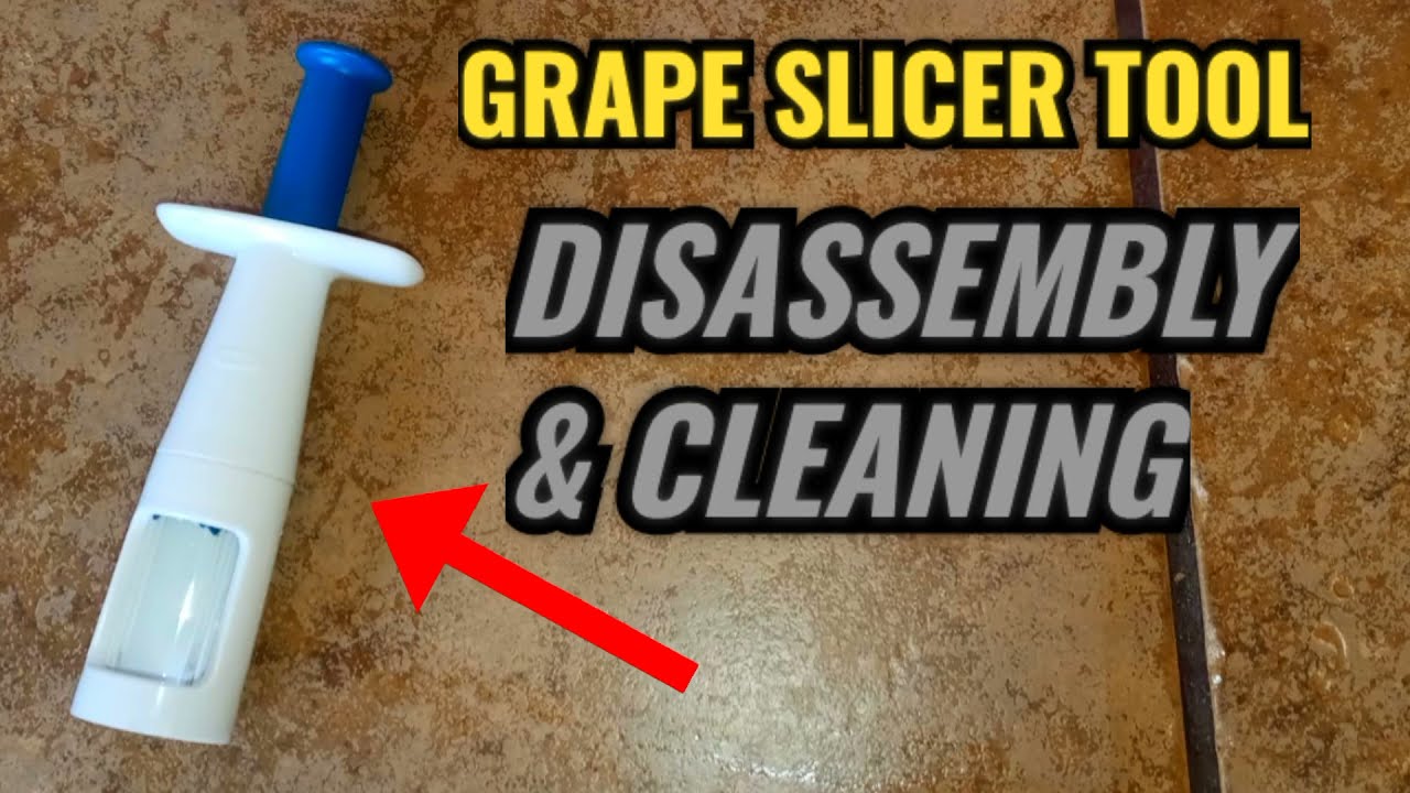 GRAPE SLICER TOOL DISASSEMBLY & CLEANING 