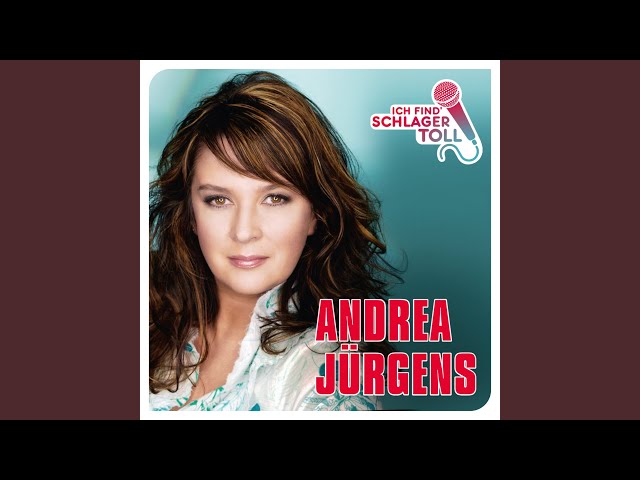 Andrea Jürgens - Schau nach vorn und nicht zurück