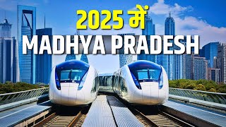 ये 10 बड़े प्रोजेक्ट बदल देगे मध्य प्रदेश की तस्वीर | MADHYA PRADESH 