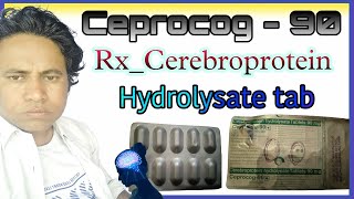Ceprocog - 90 tab Rx_Cerebroprotein hydrolysate use stroke ,Alzheimer, trauma , paralysis, domensia