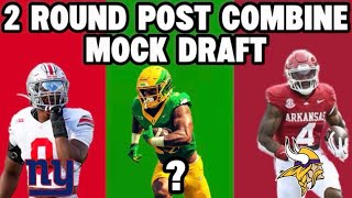 My NFL 2026 Post-Combine 2 Round Mock Draft