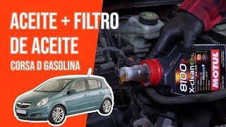 Cambio de aceite y de filtro de aceite CORSA D 1.2 TWINPORT 🛢