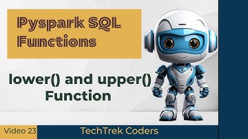 PySpark SQL lower() and upper() Functions: Changing String Case Made Easy