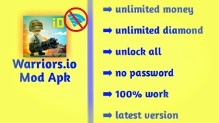 🔰Warriors.io Mod Apk || Offline | No Password! screenshot 1