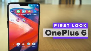 OnePlus 6 first look