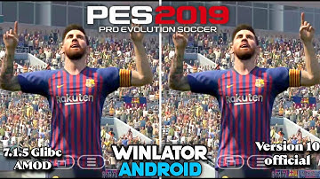 PES 2019 on Android Winlator v10 and 7.1.5 Glibc Amod Gameplay Test Snapdragon 8s Gen 3 Settings