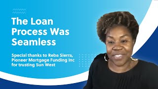 The Loan Process Was Seamless
