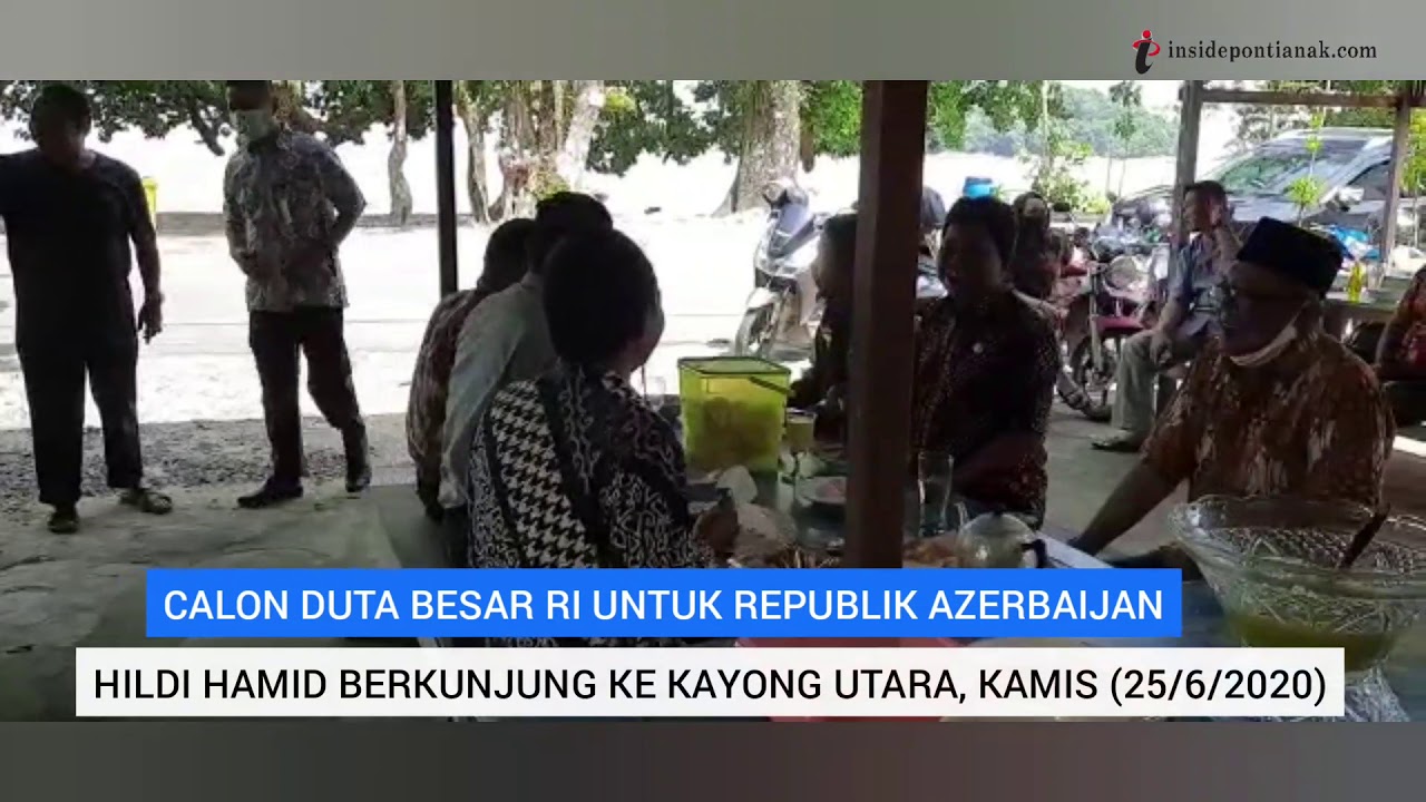 Calon Dubes Azerbaijan Berkunjung ke Kayong Utara