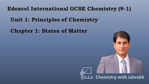 Edexcel IGCSE Chemistry (9-1) | Unit 1 | States of Matter (Det) | Make Money Teaching Chemistry