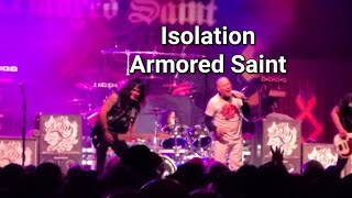 Isolation - Armored Saint @ Anaheim 3/27/2024