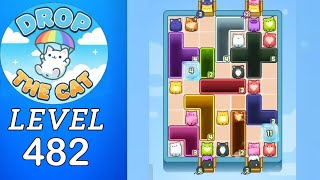 Drop The Cat Level 482 Walkthrough