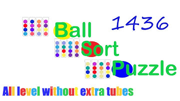 Ball Sort Puzzle Level 1436 🎯 All level without extra tube 😂Game Walkthrough😘