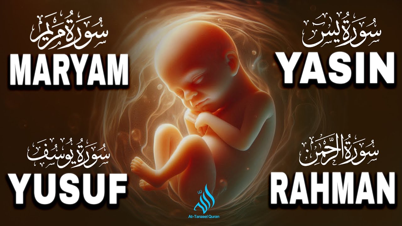 Quran Recitation Secrets for a HEALTHY Baby | Surah Maryam, Surah Yusuf, Surah Rahman, Surah Yasin